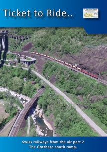 TTR224 Swiss Railways from the air part 2 Gotthard south ramp